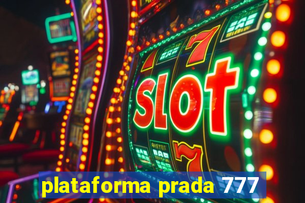 plataforma prada 777